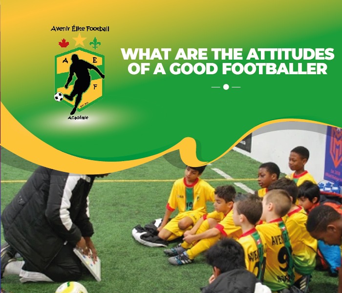 What are the attitude of a good football player